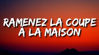 vegedream - ramenez la coupe à la maison (letra/lyrics)