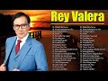 Rey Valera Greatest Hits [Non-stop] -Best Songs of Rey Valera -Pampatulog Nonstop Tagalog Love Songs