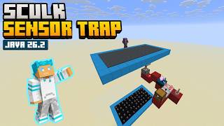 Calibrated Sculk Sensor Trap | Minecraft Java 26.2