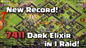 Clash of Clans - New Record 7411 Dark Elixir in 1 Raid!