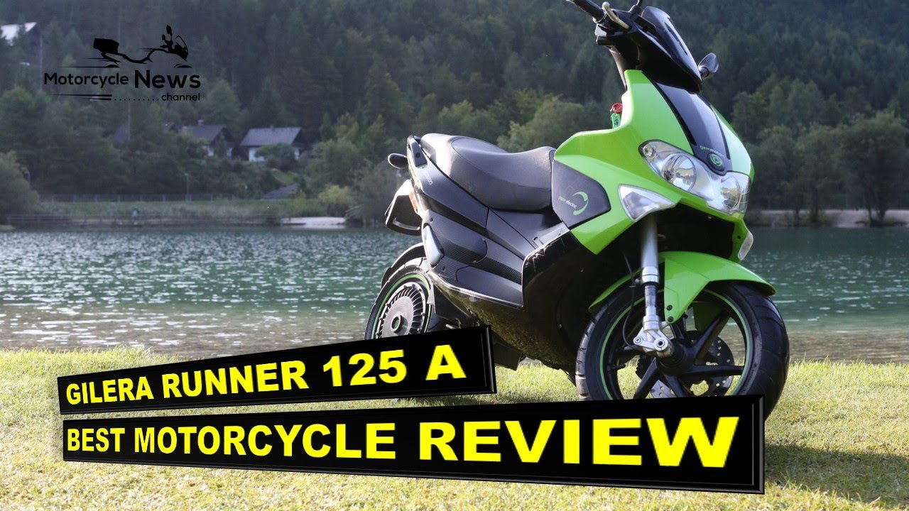 GILERA RUNNER 125 A BEST MOTORCYCLE REVIEW long term favourite in the  scooter market - YouTube