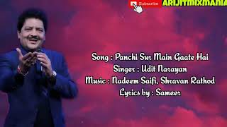 Panchi sur main gaate hai song | हिंदी लिरिक्स | Udit narayan | Sirf tum movie | Hindi HD lyrics #