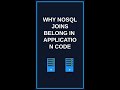 Why NoSQL Joins Belong in Application Code #Shorts