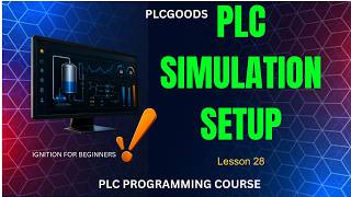 Connect Ignition to Siemens S7-PLCSim Simulator Step by Step