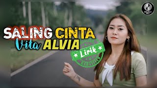 Vita Alvia - Saling Cinta DJ Siul Kentrung ♫ Lirik Lyrics