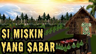 Si miskin yang sabar, bersabarlah karena sabar merupakan sifat yang sangat mulia #animasi 