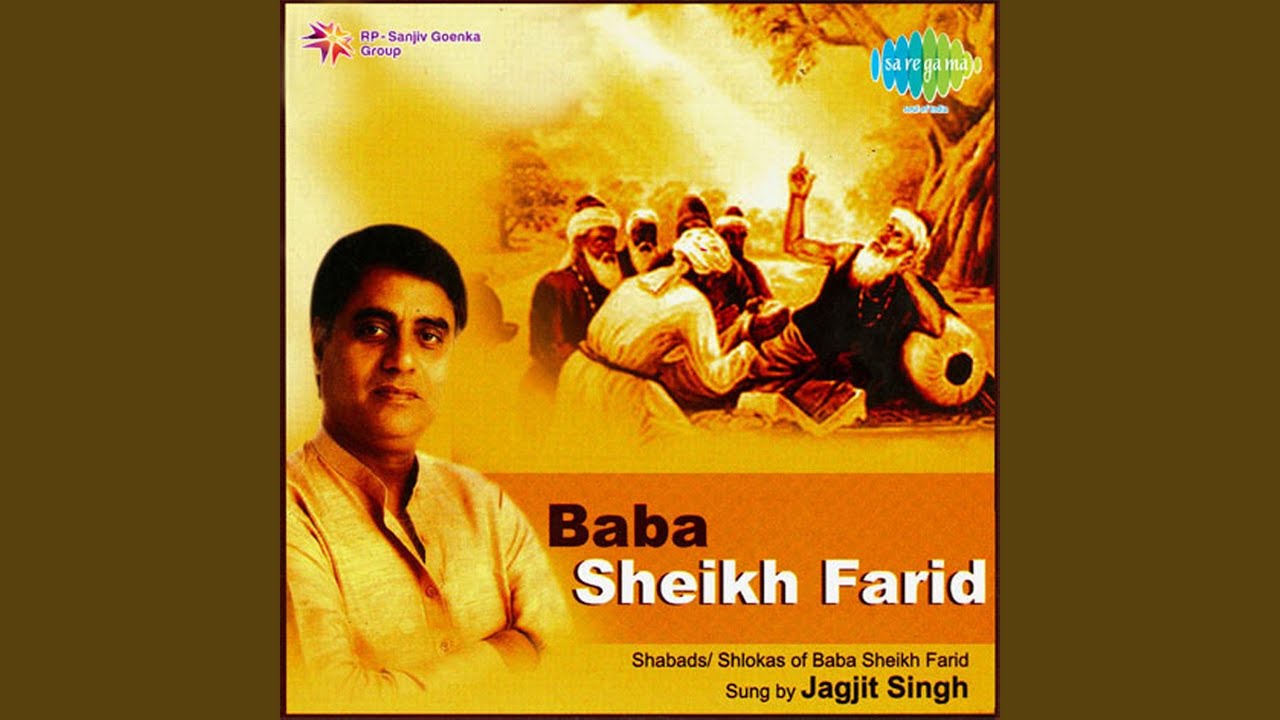 Budha Hoya Sheikh Farid Jagjit Singh