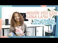 Hỏi đáp cùng Lena #3: Bật mí Người yêu của Lena? Chia sẻ THẦM KÍN về chuyện Tình Yêu