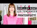 TENDANCES PRINTEMPS ETE 2022 🌸 ⎢Quelles sont les tendances mode à venir ?