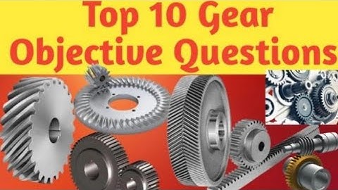 Top 10 Gear Drive Objective Questions And Answer For All Competitive Exams || NMDC || SSC JE ||
