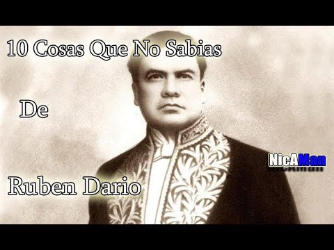 10 Cosas Que No Sabias De Ruben Dario