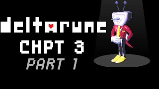 Deltarune Chapter 3 LIVE Blind Playthrough! @cyphermur9t