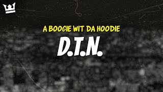 a boogie wit da hoodie - D.T.N. (LYRICS)