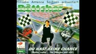 Böttcher - Du hast keine Chance (Dance Mix)