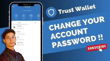How to Change TrustWallet Account Password? - Trust Wallet App