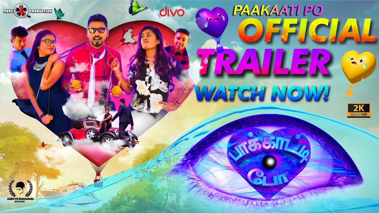 Paakaati Po   Official Trailer  Kathir Raven S SanthiniA Aadith Pavin Raymond  More4Prod