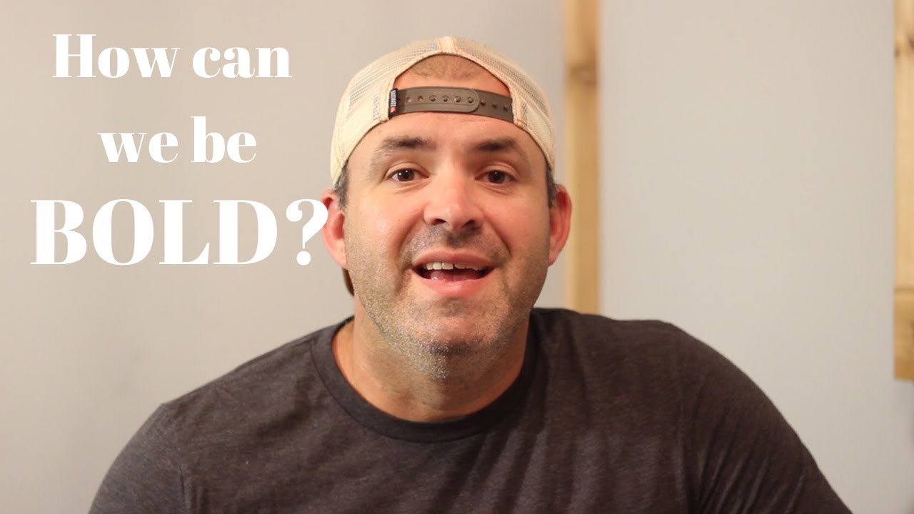 FRESH BREWED FAITH : Christ, scripture, and life application. EPISODE 2 "BE BOLD"