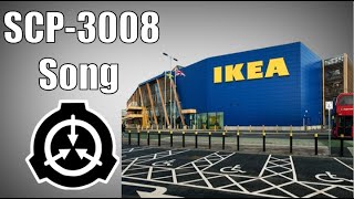 SCP-3008 song (Infinite IKEA) 
