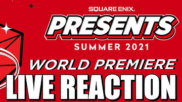 E3 2021 Square Enix Presents Summer Showcase Live Reaction