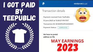 Teepublic Paid Me! | How Much I made May 2023 INCOME Report