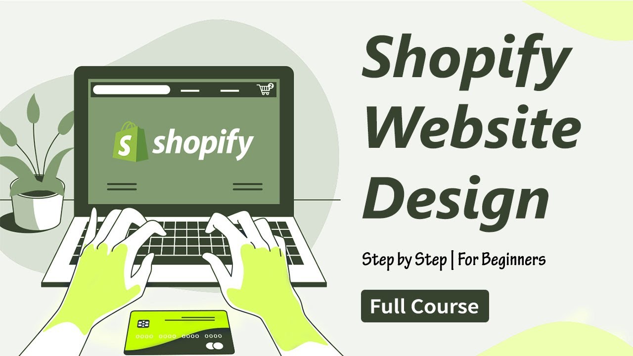 Shopify Website Design Shopify Store Design Tutorial Step By Step - 03 ...