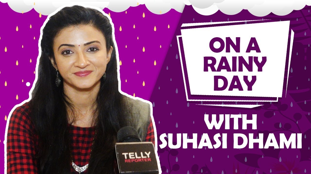 On A Rainy Day With Suhasi Dhami | Monsoon Romance, Food & Memories | Aap Ke Aa Jane Se | Exclusive