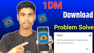 1dm download problem || 1dm select download location problem