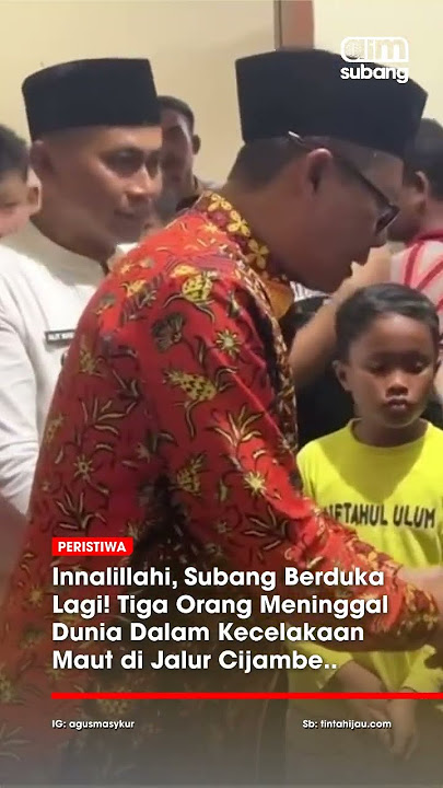Innalillahi, Subang berduka lagi! Tiga orang meninggal dunia kecelakaan di jalur Cijambe #subang
