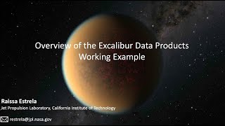 Overview of the Excalibur Data Products Working Example - Raissa Estrela (JPL)
