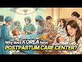 Inside Korea's Luxury Postpartum Care Centers | Why Korea