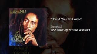 Could You Be Loved (Errol Brown and Alex Sadkin Remix) - Bob Marley & The Wailers