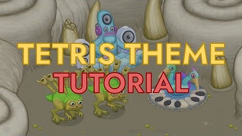 My Singing Monsters - Tetris Theme (Tutorial)