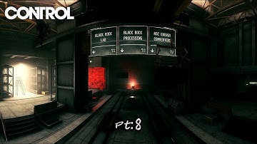 Black Rock Processing | CONTROL Ultimate Edition Gameplay Walkthrough Pt:8