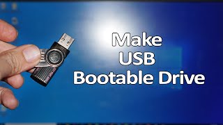 how to make a windows bootable usb flash drive | make usb bootable  drive
