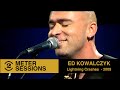 Capture de la vidéo Ed Kowalczyk (Live) - Lightning Crashes (Live On 2 Meter Sessions, 2009)
