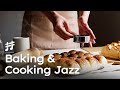 Baking  cooking jazz  creative music that will make you a better cook