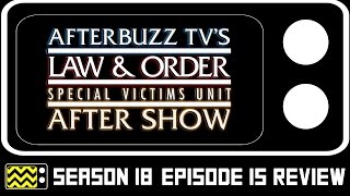 Law & Order: SVU Season 18 Episode 15 Review & After Show | AfterBuzz TV Law & Order: SVU Season 18 Episode 15 Review & After Show | AfterBuzz TV