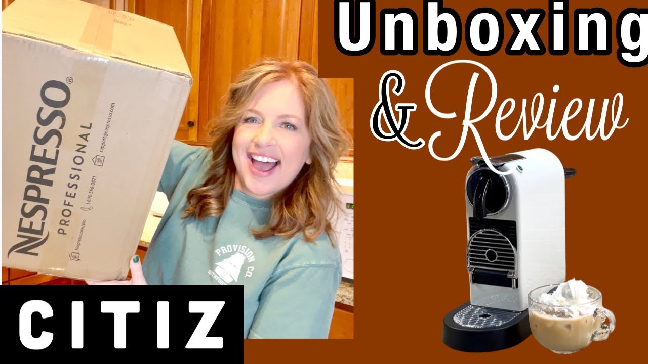 NEW 2022 Nespresso CITIZ unboxing setup & review | plus my first CARAMEL  ICED LATTE ☕️ - YouTube