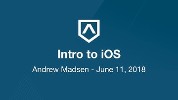 Lesson I - Intro to iOS - Section 1 - iOS Dev 101