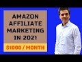 How to Make Money with Amazon Affiliate Marketing in 2021 with Niche Sites