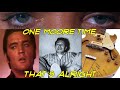 Elvis Through His Eyes..Just One Moore Time..That’s Alright