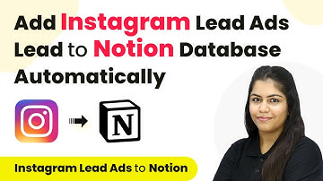 How to Add Instagram Lead Ads Lead to Notion Database Automatically