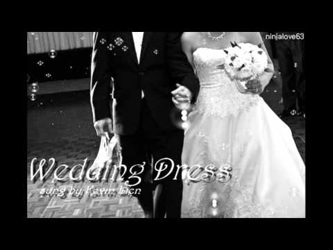  Wedding  Dress  Kevin Lien english  Lyrics  Download 