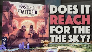 We Just Played Daitoshi - Fun...But How Much Fun?
We Just Played Daitoshi - Fun...But How Much Fun? We Just Played Daitoshi - Fun...But How Much Fun?