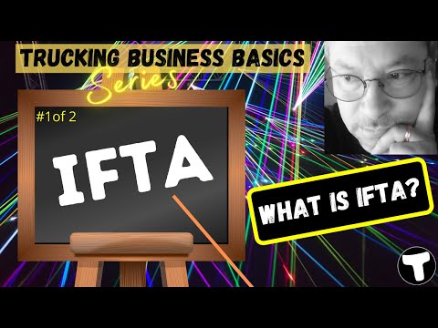 What is IFTA | Trucking Business Basics | International Fuel Tax Agreement