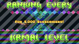 Ranking Every Krmal Level On A Tier List (5000 Subscriber Special)