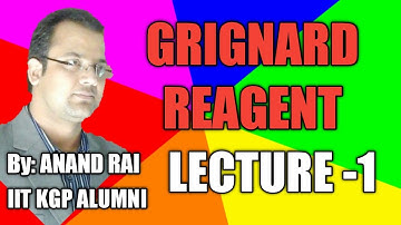 GRIGNARD REAGENT PART 1