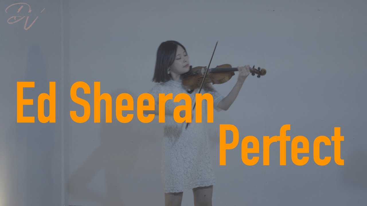 Ed Sheeran Perfect (Violin Cover) by DoDoViolin YouTube