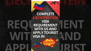 Liechtenstein tourist visa requirements | Liechtenstein visit visa documents | Liechtenstein visa