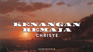 CHRISYE – KENANGAN REMAJA [lyrics]